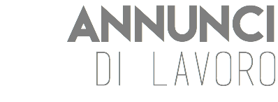 annunci
DI LAVORO